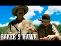 Baker&#39;s Hawk | Western Movie in Full Length | Mountains | Old Cowboy Movie | English