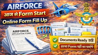 Airforce Agniveer Form Fill Up Doents 2026 Airforce Form Apply Doents Airforce New Vacancy