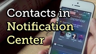 Add Favorite (Not Recent!) Contacts to the iOS 8 Notification Center - iPad, iPhone [How-To] screenshot 2