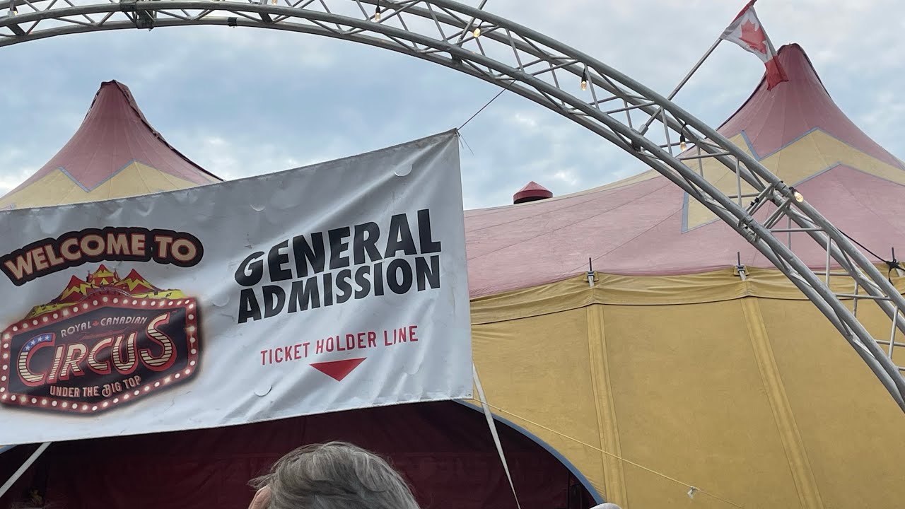 The Royal Canadian Circus 🎪 in Burlington Ontario Canada 🇨🇦. 