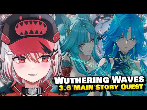 QINGXIAO & HSIN | Wuthering Waves 3.6 Main Story Quest REACTION
