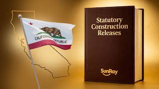 Statutory Construction Releases: Best Practices and the Gotchas to Look For - California