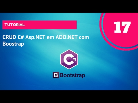 Parte 17: CRUD camada DAL - C# Asp.Net com Bootstrap