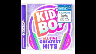 KIDZ BOP Review: KIDZ BOP All-Time Greatest Hits (Walmart Exclusive)