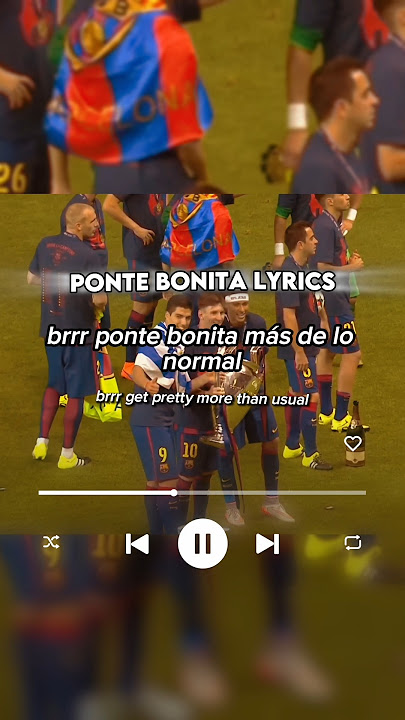 Ponté Bonita ✨ #footballsoccer #lyrics #fyp #shorts