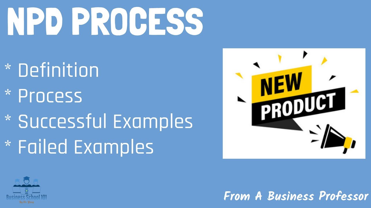 What is the New Product Development (NPD) Process?