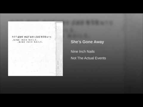 She’s Gone Away