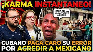 💣⚠️¡KARMA INSTANTANEO! "Cubano" pagar caro haber agredido a "Mexicano" en Cancún
