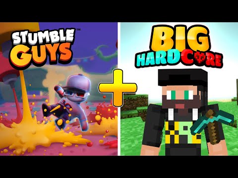 STUMBLE GUYS e poi BIG HARDCORE su MINECRAFT! - STUMBLE GUYS e poi BIG HARDCORE su MINECRAFT!
