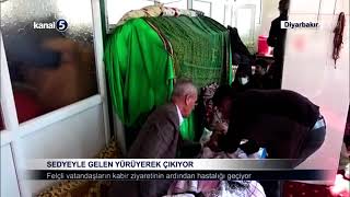 Sedyeyle gelen yürüyerek çıkıyor