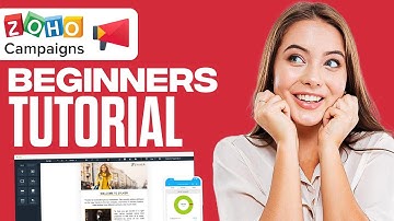 Zoho Campaigns Tutorial For Beginners | How To Use & Send A Campaign (2025)