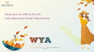 [Lyrics+Vietsub] WYA - Carlie Hanson