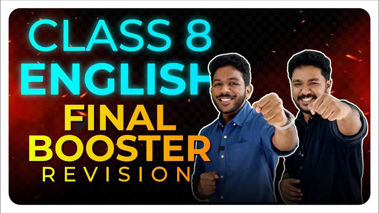 CLASS 8 ENGLISH | FINAL BOOSTER REVISION | EXAM WINNER - YouTube