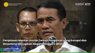 Penjelasan Mentan Amran Terkait Pengamat yang Korupsi, Itjen Siapkan Langkah