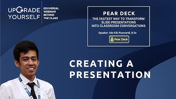 Creating a Presentation Using Pear Deck