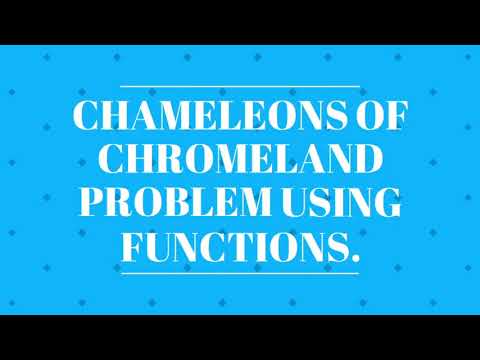 Chameleons of Chromeland problem using functions | Kanini in dharani
