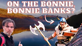 Loch Lomond, The Vikings And That Song