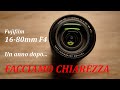 Fujifilm 16-80mm F4 Un Anno Dopo...Facciamo Chiarezza