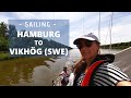 Sailing from hamburg de to vikhg swe  ahoi waterproof