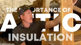 The importance of ATTIC insulation?