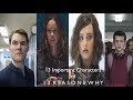 13 Important Characters of 13 REASONS WHY || Original Name, Age, Nationality || Cast || Netflix