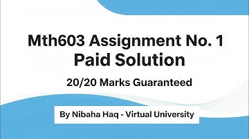 Mth603 assignment 1 solution available! #mth603assignment #mth603 #mth603assignmentsolution #vulms 