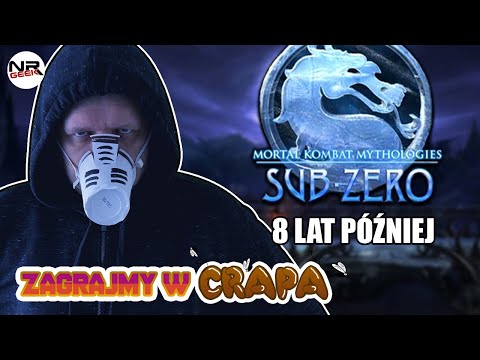 Zagrajmy w crapa #124 - Mortal Kombat Mythologies - Sub Zero - 8 Lat później