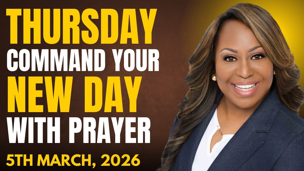 Четверг, 5 марта 2026 г. – Начните свой день с молитвы | Духовная молитва от доктора Синди Трим