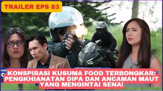 TRAILER TERIKAT JANJI EPISODE 83 HARI INI 25 JUNI 2026 Pengkhianatan Dipa dan Ancaman Maut Sena!