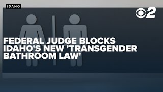 Federal judge blocks Idaho's 'transgender bathroom law' as ACLU legal challenge continues