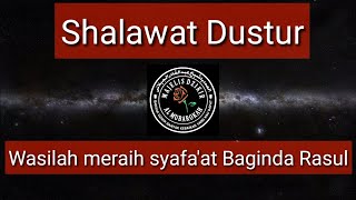 Shalawat Dustur Mengharap Syafaat Rasulullah Shalallahu Alaihi Wasallam
