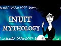 Inuit Mythology and Arctic Survival Practices