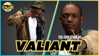 The Evolution of Valiant @valiantmusicofficial