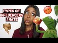 Types of Influencers I HATE...|Sincerely Oghosa