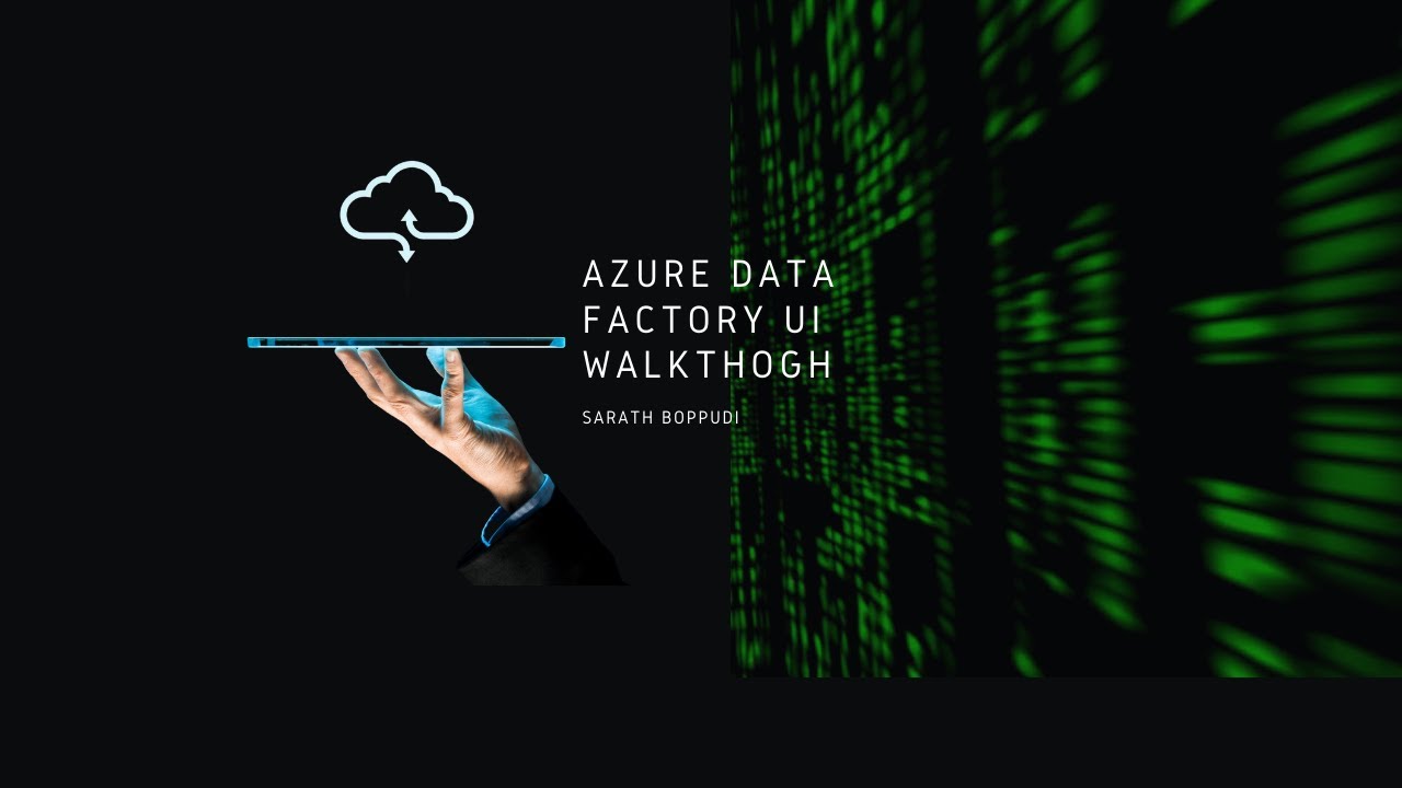 Azure Data Factory UI Walkthrough - YouTube