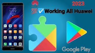 How to install GMS on  All Huawei 2023 || How to Use Google Services on Huawei devices