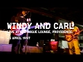 Capture de la vidéo Windy And Carl 4.25.1997 (Full Set) Providence, Ri