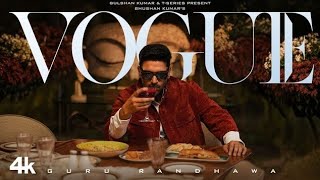 VOGUE Song ] Guru randhawa official video#song #vogue #guru#randhawa @GuruRandhawa 