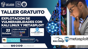 Explotación de Vulnerabilidades con Kali Linux y Metasploit | Curso práctico — CIIP Latam