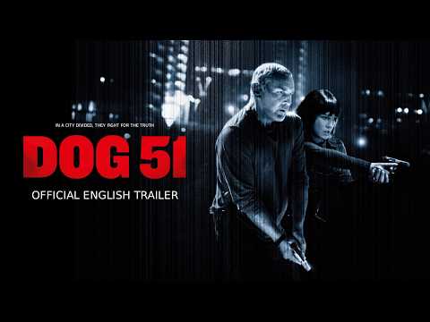 Dog 51 | Official English Trailer