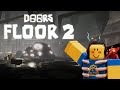 DOORS FLOOR 2 הדרכה מלאה על המכרות 4K RTX ON DOORS FLOOR 2 הדרכה מלאה על המכרות 4K RTX ON