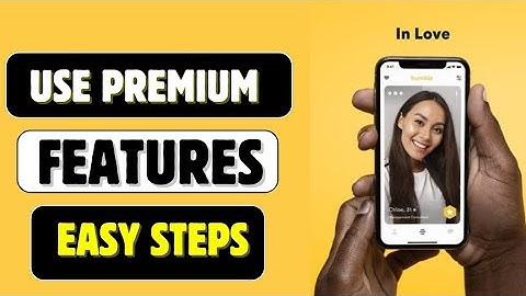 How to Use Bumble Premium Features 2025?