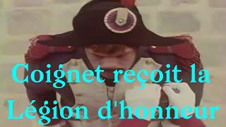 Coignet reçoit la Légion d'honneur