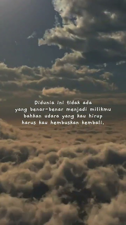 Tak ada yang abadi !! #motivation #status #quotes #story #statuswhatsapp #storywa #ohvash #stories