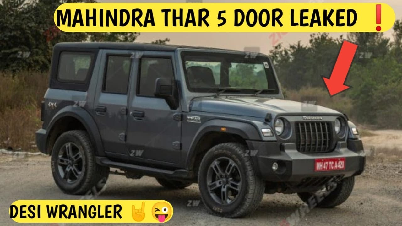 MAHINDRA THAR 5 DOOR LEAKED ❗️आग लगा दी भाई 🔥 12 LAKHS की देसी JEEP  WRANGLER 😍 - YouTube