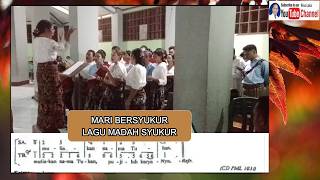 MARI BERSYUKUR LAGU MADAH SYUKUR