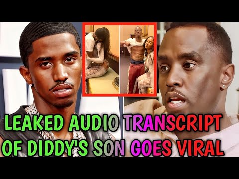 Vir@l Leg@l AUDIO TRANSCRIPT of Diddy's Son Abùs!ng His Ex-girlfriend
