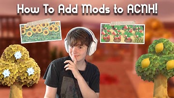 How To Add Mods to Animal Crossing: New Horizons! (Star Trees, Lemons, Strawberries, etc)