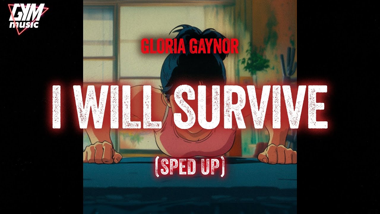 Gloria Gaynor - I Will Survive (Sped Up) | Workout Music