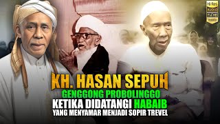 Kisah paling Lengkap‼️ Kh Hanas Sepuh Genggong Probolinggo Tunjukan karomah di hadapan habaib